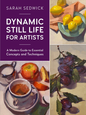 cover image of Dynamic Still Life for Artists